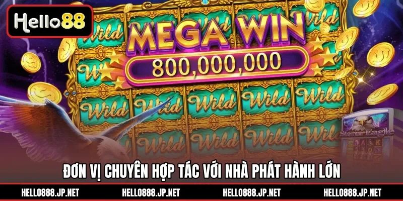 Đơn vị chuyên hợp tác với nhà phát hành lớn 